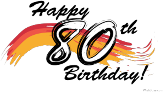 80Th Birthday Png Image (white, black, orange, chocolate)