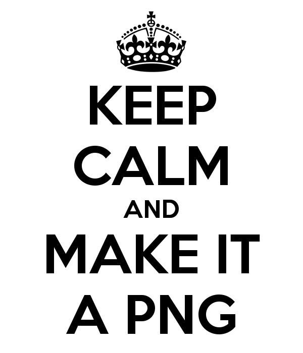 Keep Calm Png Picture (gray, silver, black, white, indigo)