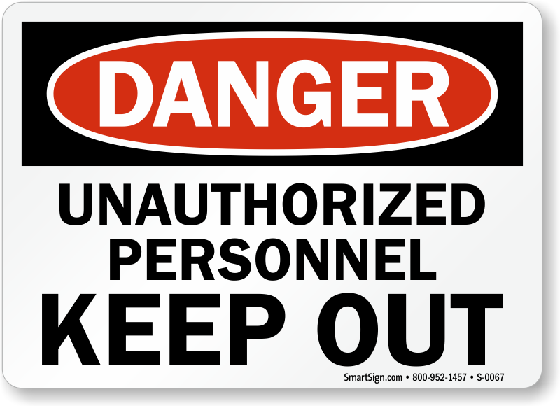 Unauthorized Sign Png Photo (black, chocolate, white)