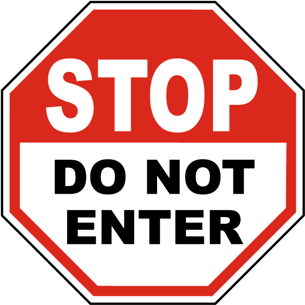 Do Not Enter Png (chocolate, gray, white, black, red)