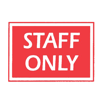 Staff Only Sign Png Download Image (chocolate, pink, white)