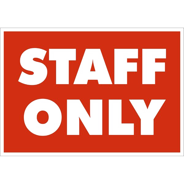 Staff Only Sign Png Image File (chocolate, white, lavender, red, beige)