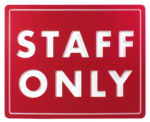 Staff Only Sign Transparent (white)