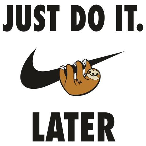 Just Do It Png Transparent (chocolate, white, gray, lavender, black)